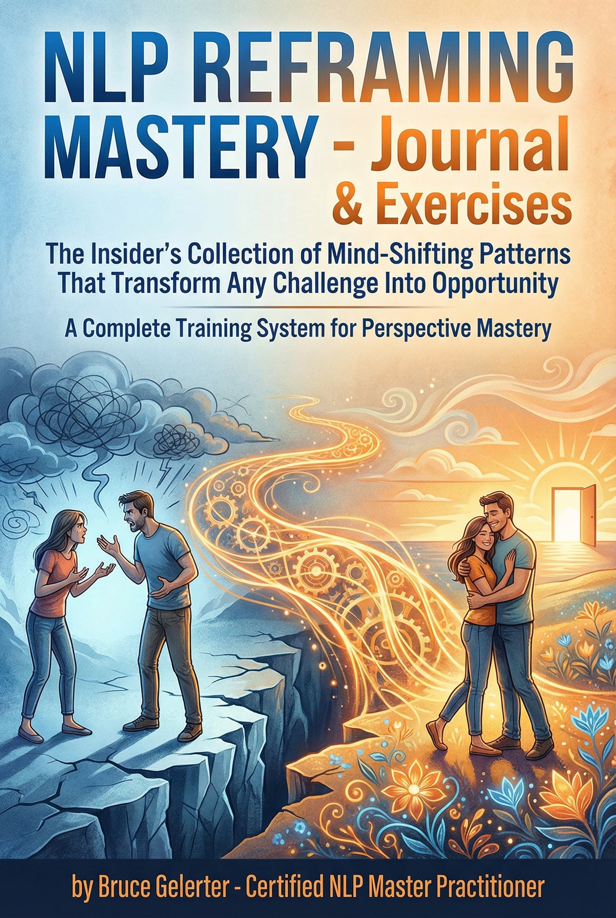 NLP for Reframing - Journal and Exercises