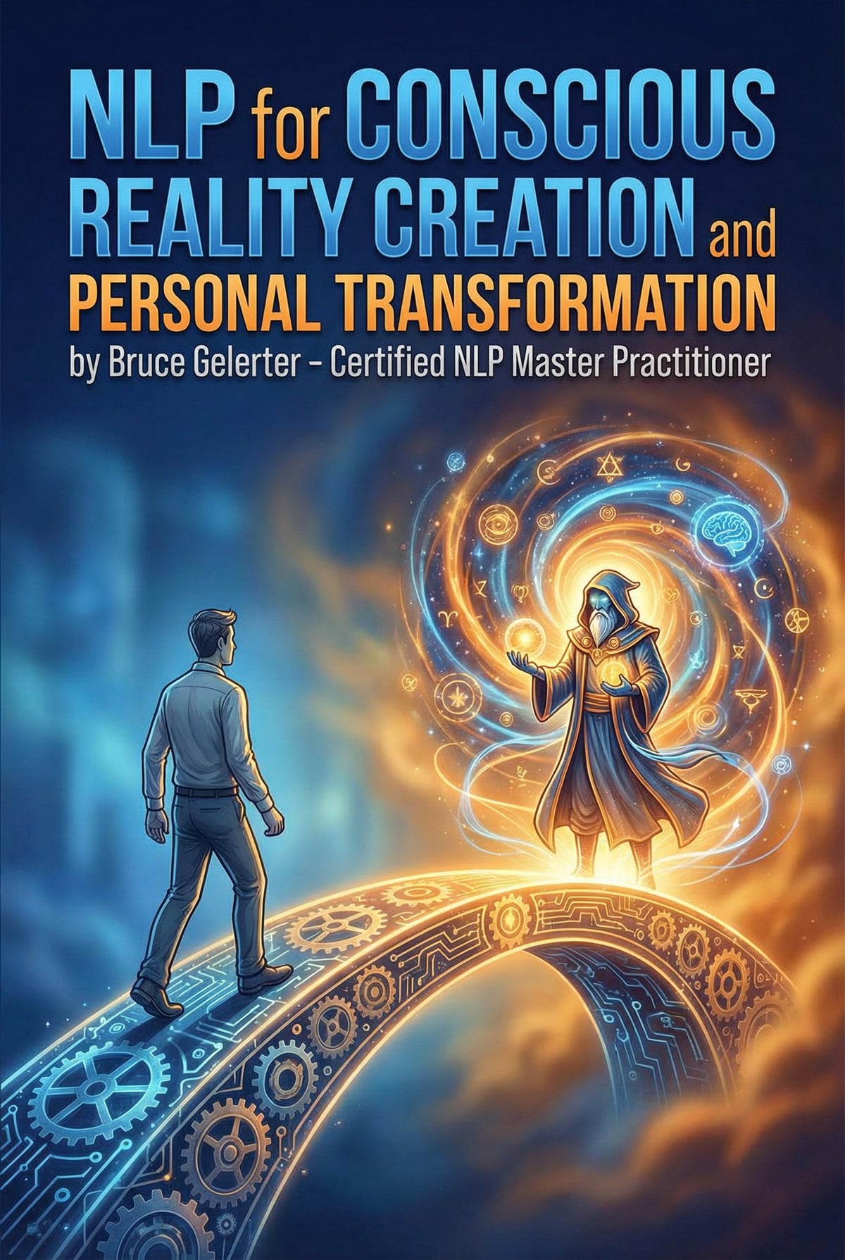 NLP for Conscious Reality - Journal and Exercises